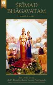Śrīmad-Bhāgavatam, Canto Four