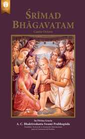 Śrīmad-Bhāgavatam, Canto Octavo