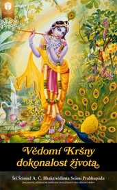 Vědomí Krišny – dokonalost života