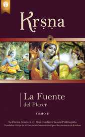 Kṛṣṇa, la fuente del placer