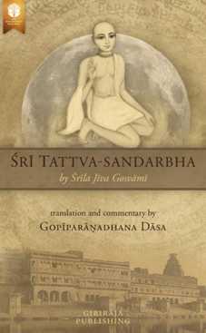 Śrī Tattva Sandarbha of Śrīla Jīva Gosvāmī