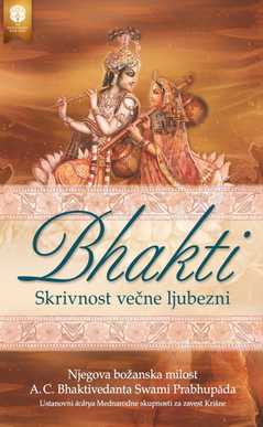 Bhakti, skrivnost večne ljubezni