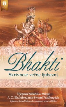 Bhakti, skrivnost večne ljubezni